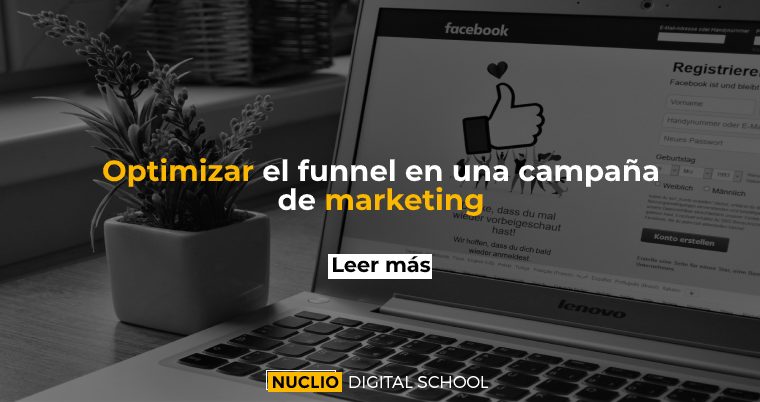 Optimizar el funnel en una campaña de marketing
