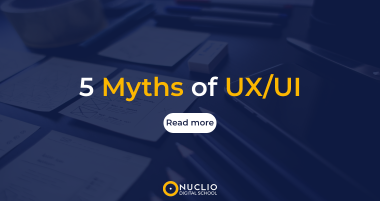 5 Myths of UX/UI
