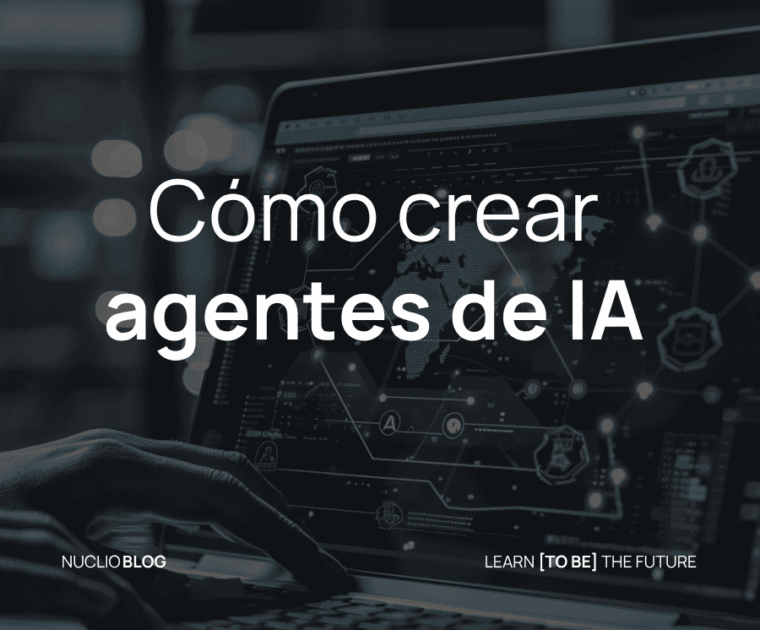 como_crear_agentes_de_IA