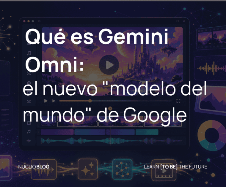 Qué es Gemini Omni el nuevo modelo del mundo de Google