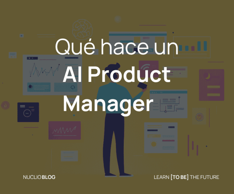 ¿Qué hace un AI Product Manager Funciones, habilidades y salario